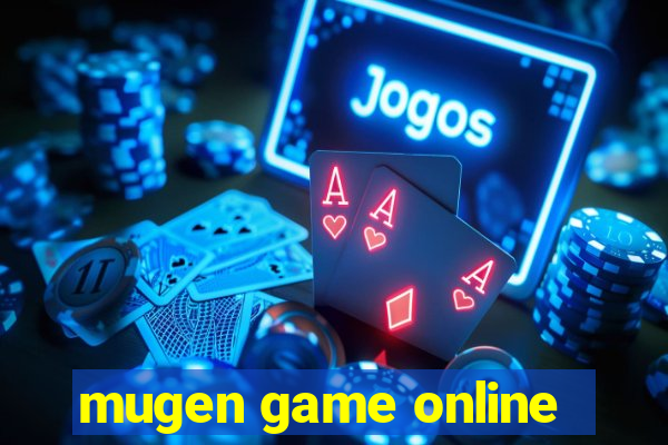 mugen game online